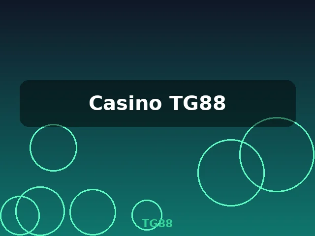 Casino TG88