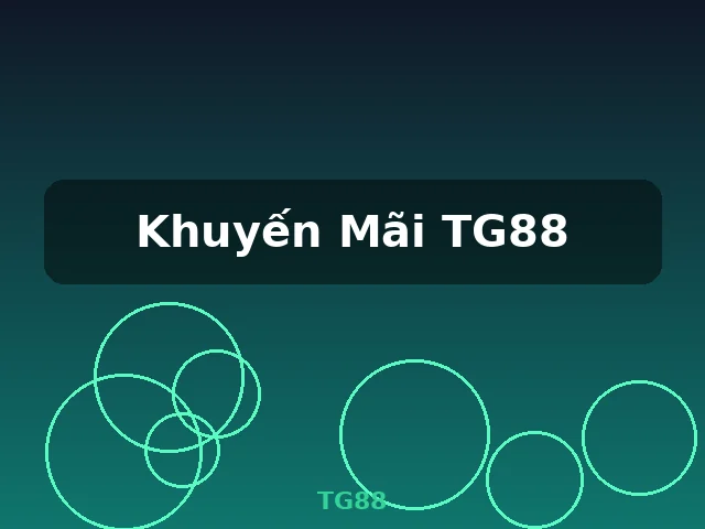 Khuyến Mãi TG88
